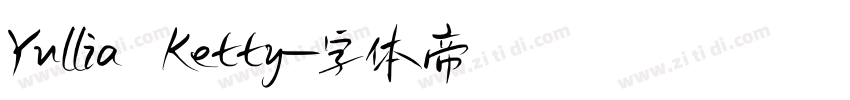 Yullia Ketty字体转换